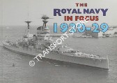 The Royal Navy in Focus 1920-29 by WARLOW, Lt. Cdr. B.